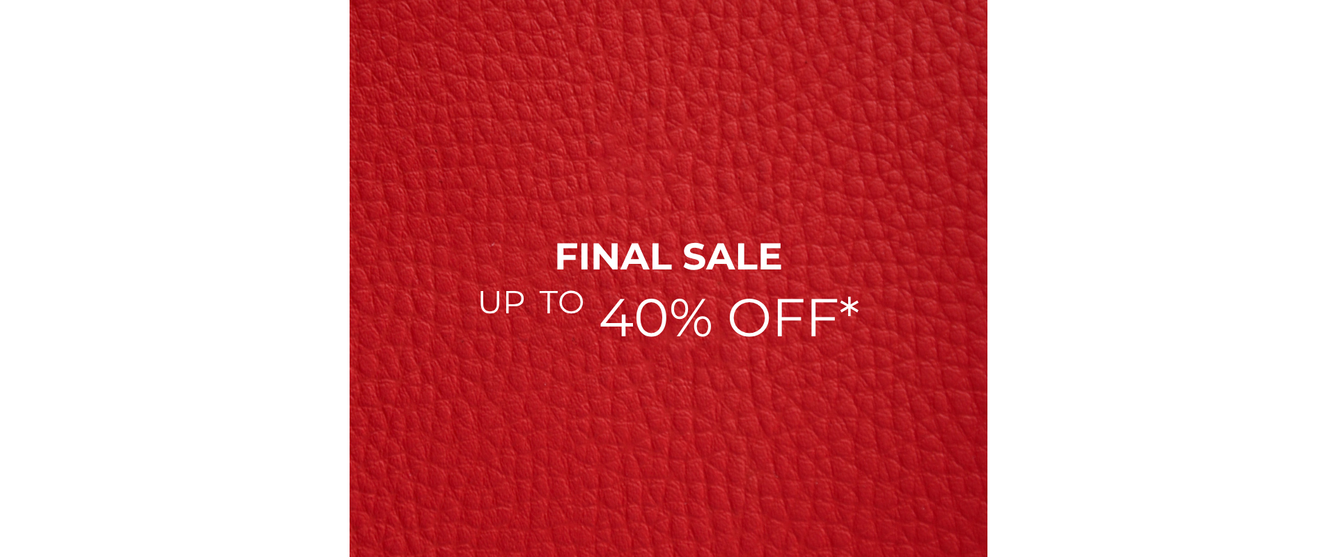Final Sale up to -40% off*