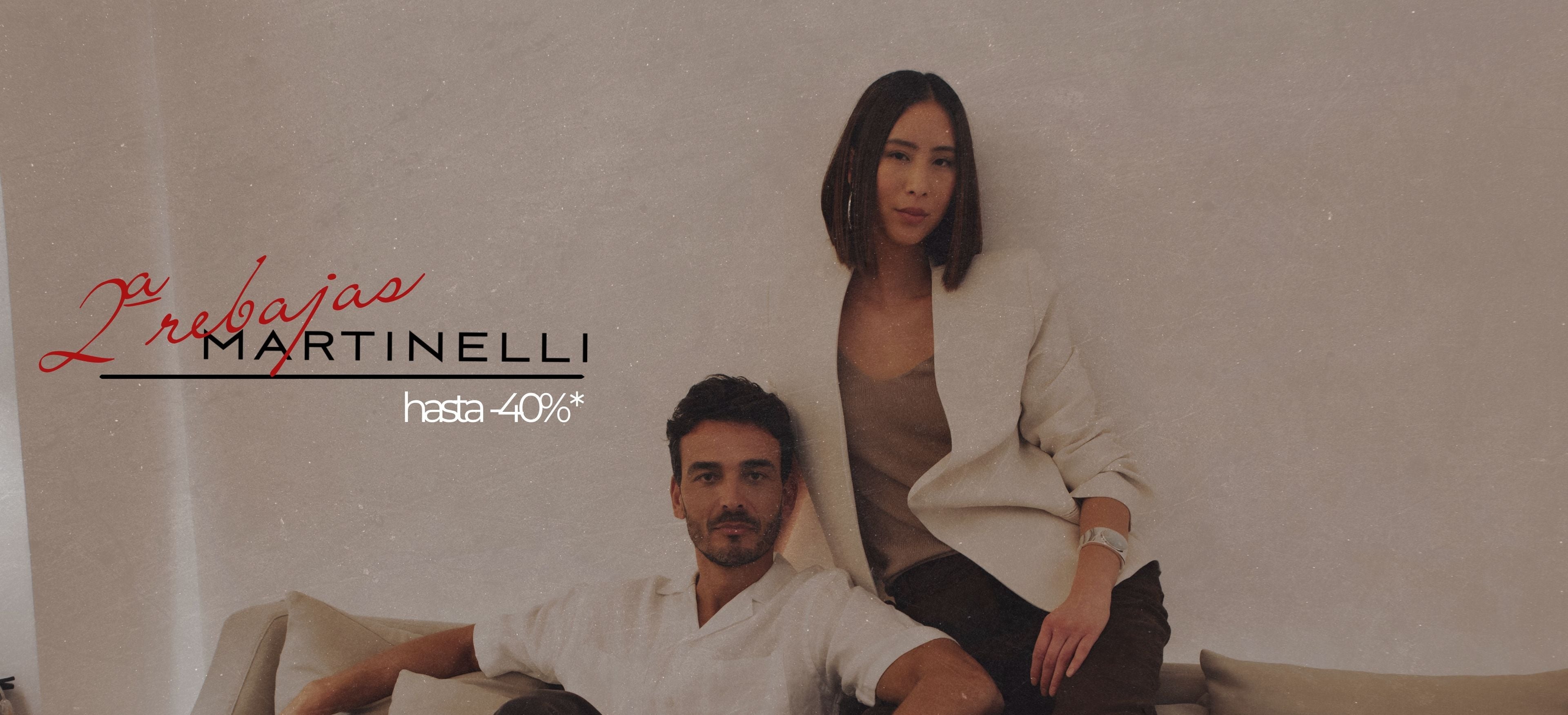 Rebajas Martinelli hasta -40%*